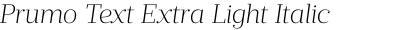 Prumo Text Extra Light Italic